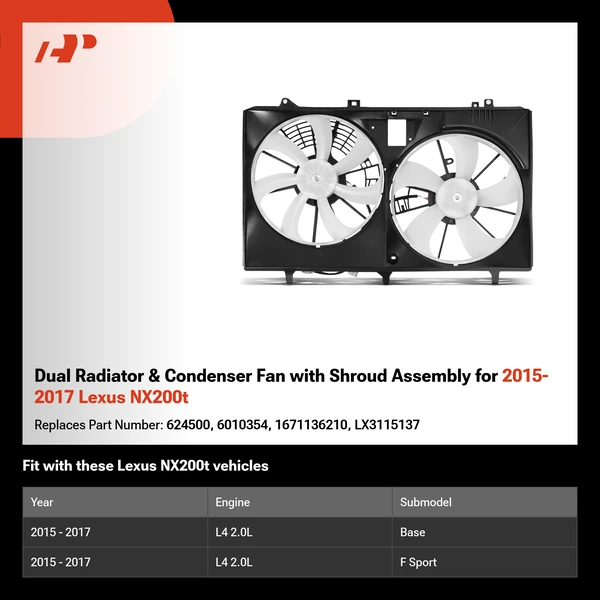 Dual Radiator & Condenser Fan with Shroud Assembly for 2015-2017 Lexus NX200t