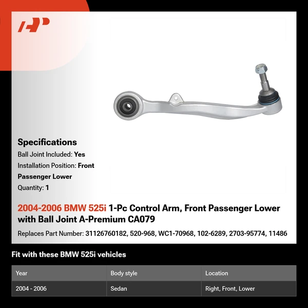 2004-2006 BMW 525i 1-Pc Control Arm, Front Passenger Lower with Ball Joint A-Premium CA079