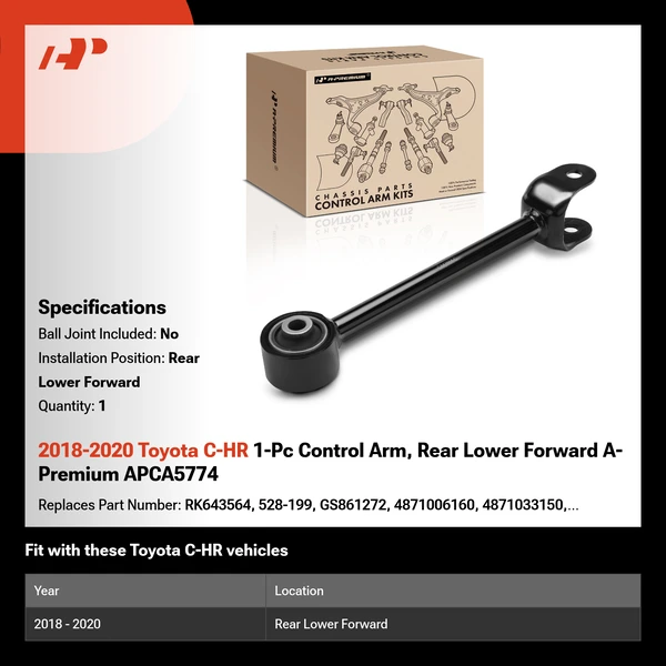 2018-2020 Toyota C-HR 1-Pc Control Arm, Rear Lower Forward A-Premium APCA5774
