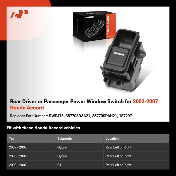 Rear Driver or Passenger Power Window Switch for 2003-2007 Honda Accord