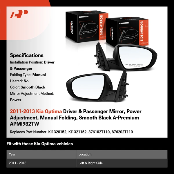 2011-2013 Kia Optima Driver & Passenger Mirror, Power Adjustment, Manual Folding, Smooth Black A-Premium APMI932TW
