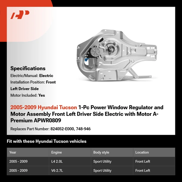 2005-2009 Hyundai Tucson 1-Pc Power Window Regulator and Motor Assembly Front Left Driver Side Electric with Motor A-Premium APWR0809
