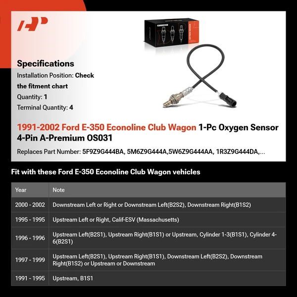 1991-2002 Ford E-350 Econoline Club Wagon 1-Pc Oxygen Sensor 4-Pin A-Premium OS031