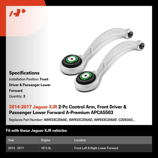 2014-2017 Jaguar XJR 2-Pc Control Arm, Front Driver & Passenger Lower Forward A-Premium APCA5503