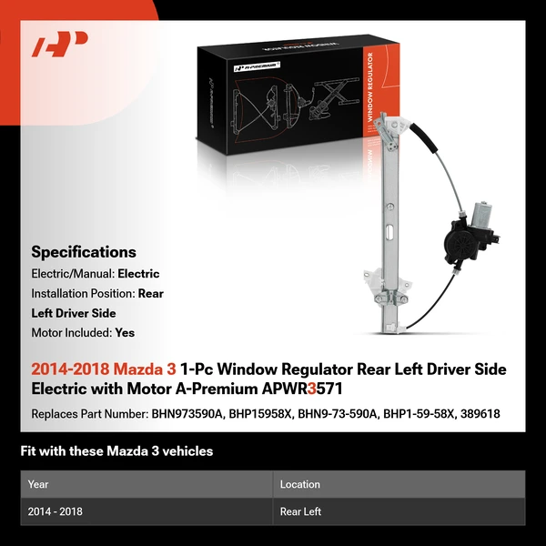 2014-2018 Mazda 3 1-Pc Window Regulator Rear Left Driver Side Electric with Motor A-Premium APWR3571