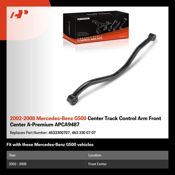 2002-2008 Mercedes-Benz G500 Center Track Control Arm Front Center A-Premium APCA9487