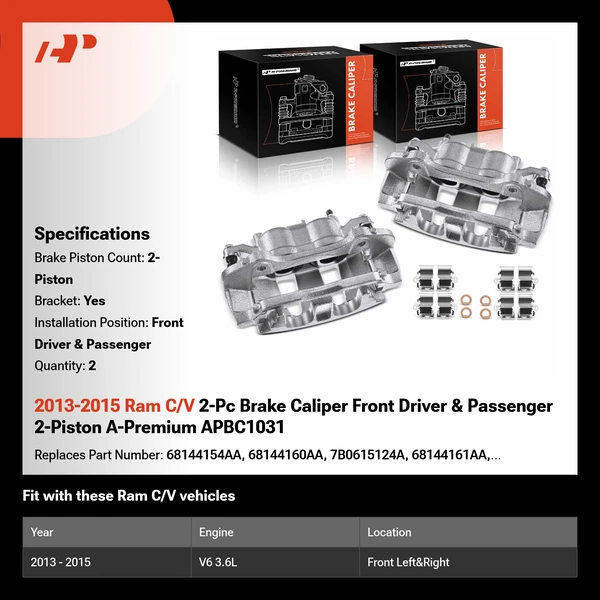 2013-2015 Ram C/V 2-Pc Brake Caliper Front Driver & Passenger 2-Piston A-Premium APBC1031