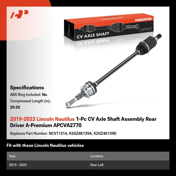 2019-2023 Lincoln Nautilus 1-Pc CV Axle Shaft Assembly Rear Driver A-Premium APCVA2770