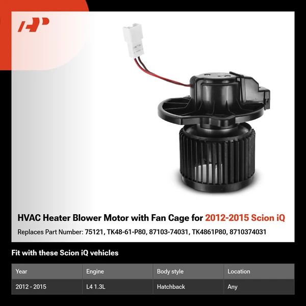 HVAC Heater Blower Motor with Fan Cage for 2012-2015 Scion iQ
