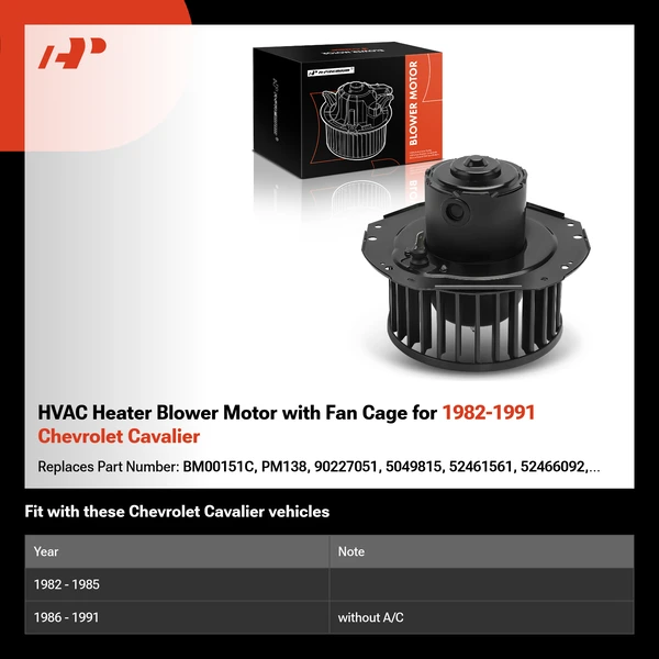 HVAC Heater Blower Motor with Fan Cage for 1982-1991 Chevrolet Cavalier