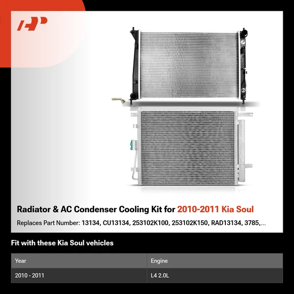 Radiator & AC Condenser Cooling Kit for 2010-2011 Kia Soul
