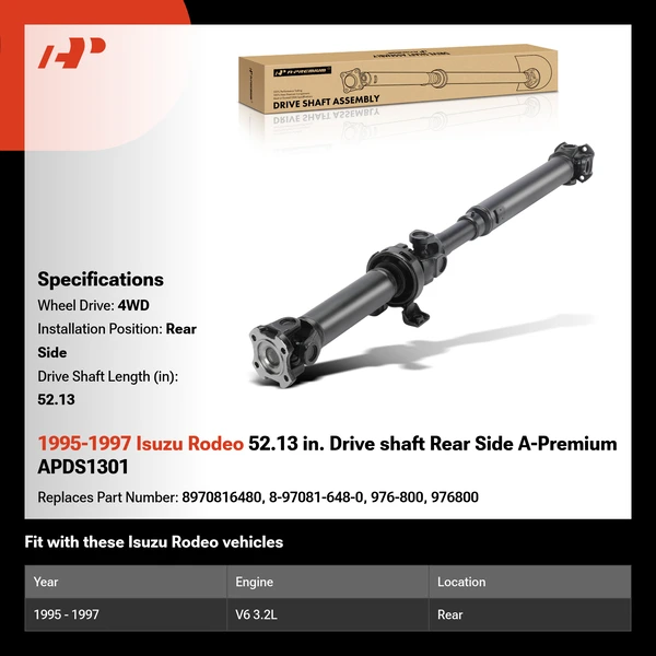 1995-1997 Isuzu Rodeo 52.13 in. Drive shaft Rear Side A-Premium APDS1301