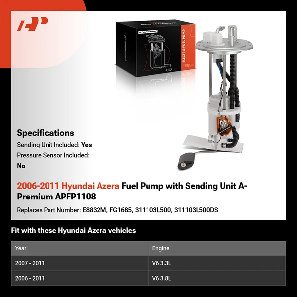 2006-2011 Hyundai Azera Fuel Pump with Sending Unit A-Premium APFP1108