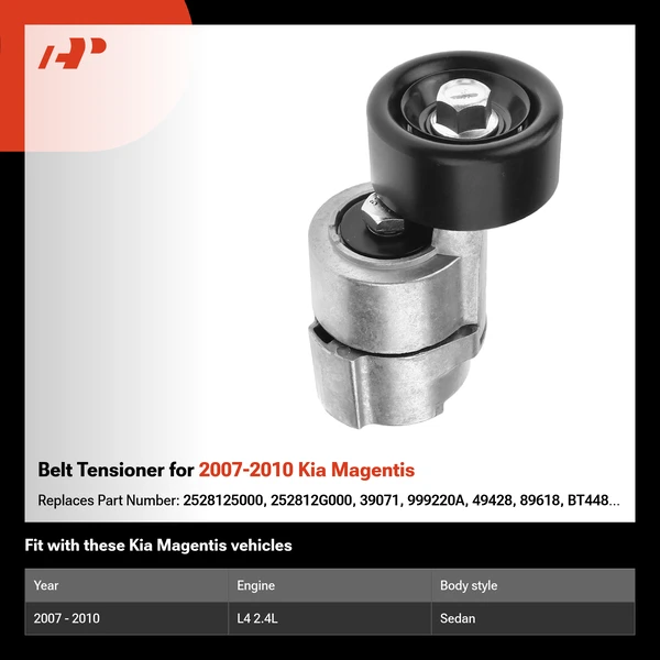Belt Tensioner for 2007-2010 Kia Magentis