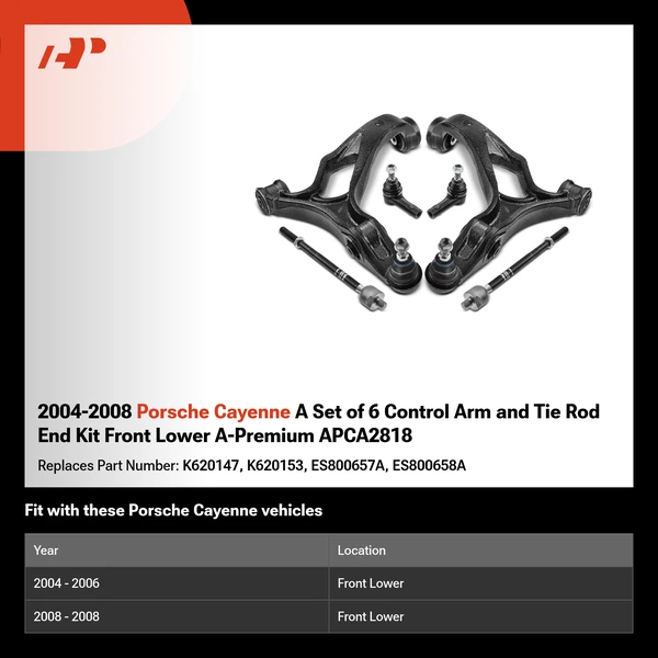 2004-2008 Porsche Cayenne A Set of 6 Control Arm and Tie Rod End Kit Front Lower A-Premium APCA2818