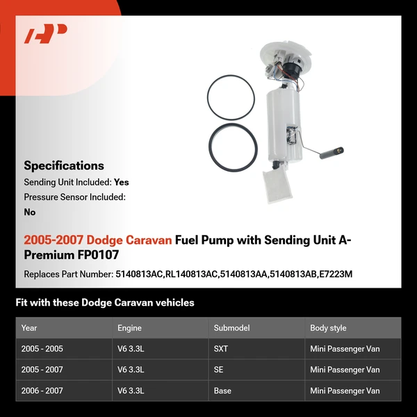 2005-2007 Dodge Caravan Fuel Pump with Sending Unit A-Premium FP0107