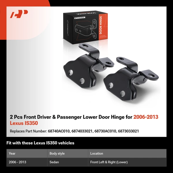 2 Pcs Front Driver & Passenger Lower Door Hinge for 2006-2013 Lexus IS350