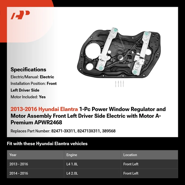2013-2016 Hyundai Elantra 1-Pc Power Window Regulator and Motor Assembly Front Left Driver Side Electric with Motor A-Premium APWR2468