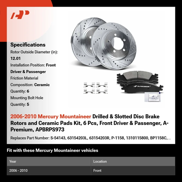 2006-2010 Mercury Mountaineer Drilled & Slotted Disc Brake Rotors and Ceramic Pads Kit, 6 Pcs, Front Driver & Passenger, A-Premium, APBRPS973