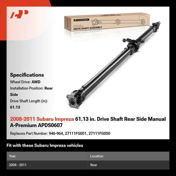 2008-2011 Subaru Impreza 61.13 in. Drive Shaft Rear Side Manual A-Premium APDS0607