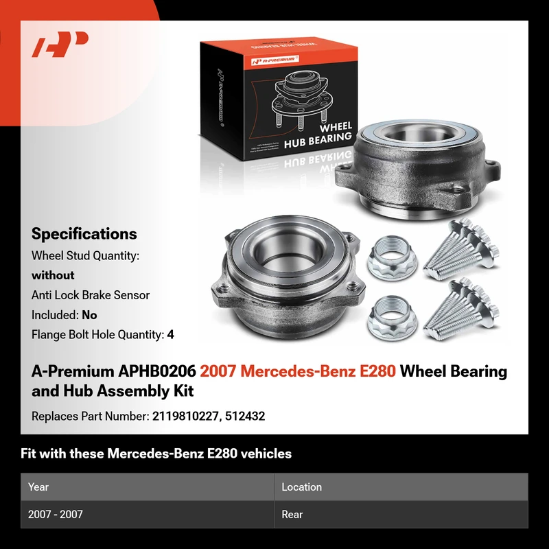 A-Premium APHB0206 2007 Mercedes-Benz E280 Wheel Bearing and Hub Assembly Kit