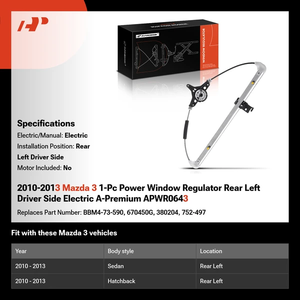 2010-2013 Mazda 3 1-Pc Power Window Regulator Rear Left Driver Side Electric A-Premium APWR0643