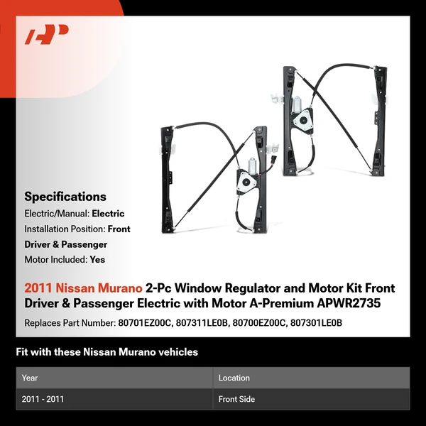 2011 Nissan Murano 2-Pc Window Regulator and Motor Kit Front Driver & Passenger Electric with Motor A-Premium APWR2735