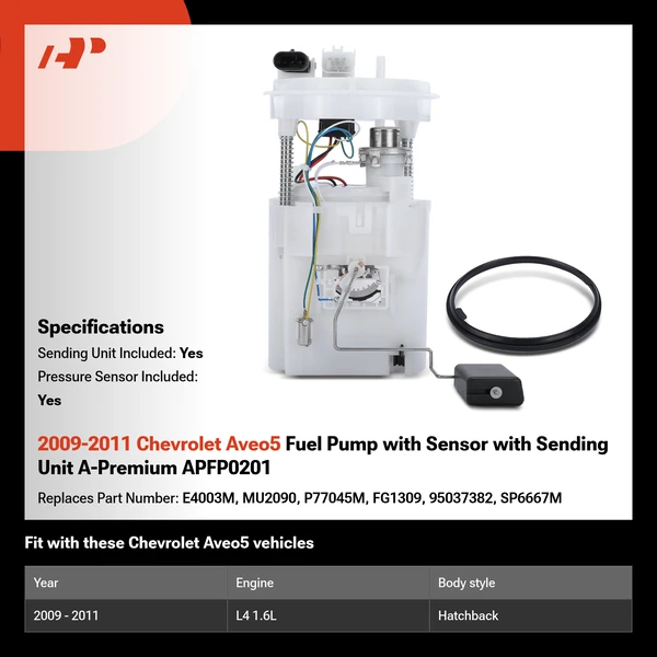 2009-2011 Chevrolet Aveo5 Fuel Pump with Sensor with Sending Unit A-Premium APFP0201