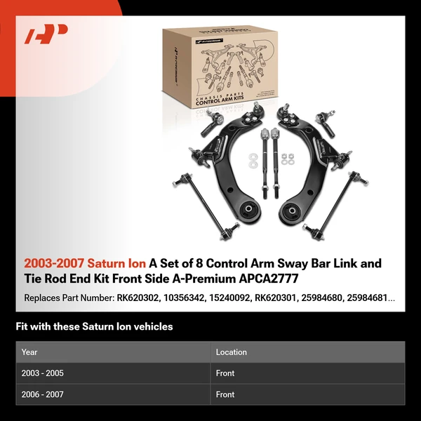 2003-2007 Saturn Ion A Set of 8 Control Arm Sway Bar Link and Tie Rod End Kit Front Side A-Premium APCA2777