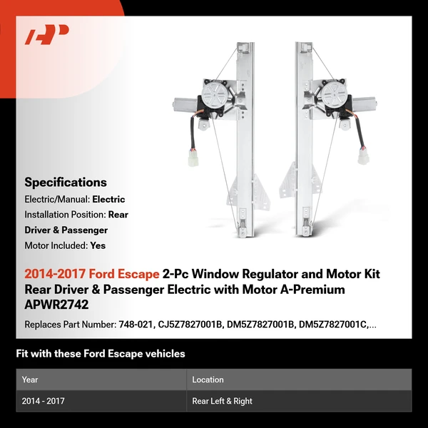 2014-2017 Ford Escape 2-Pc Window Regulator and Motor Kit Rear Driver & Passenger Electric with Motor A-Premium APWR2742