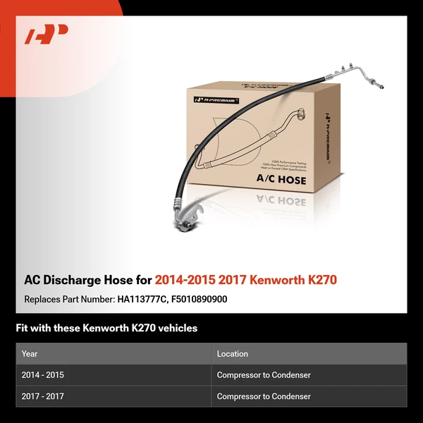 AC Discharge Hose for 2014-2015 2017 Kenworth K270