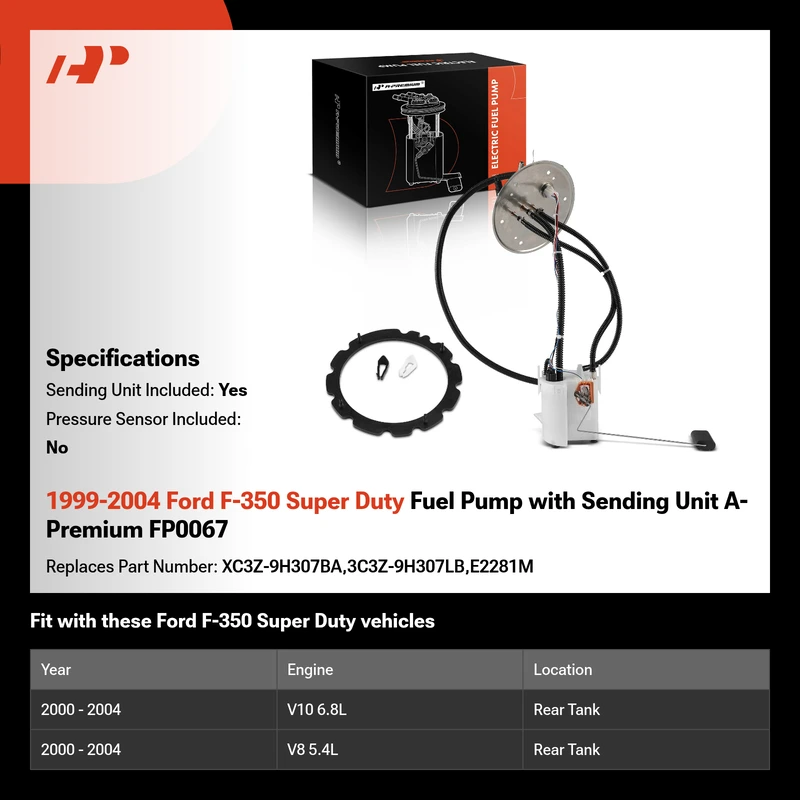 1999-2004 Ford F-350 Super Duty Fuel Pump with Sending Unit A-Premium FP0067