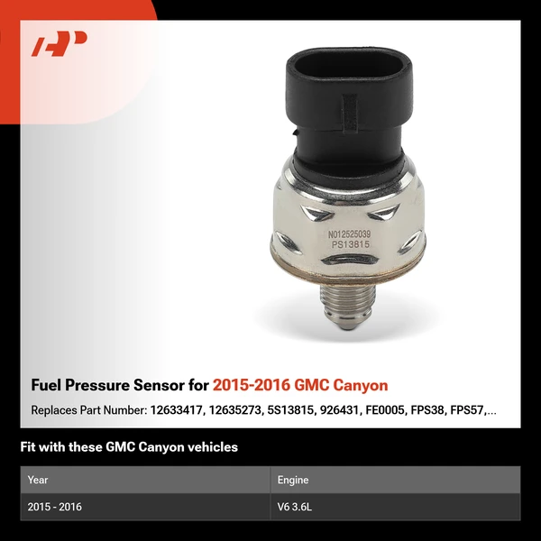 Fuel Pressure Sensor for 2015-2016 GMC Canyon