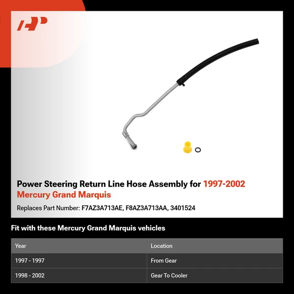 Power Steering Return Line Hose Assembly for 1997-2002 Mercury Grand Marquis