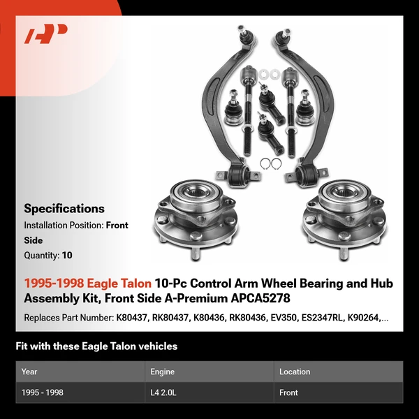 1995-1998 Eagle Talon 10-Pc Control Arm Wheel Bearing and Hub Assembly Kit, Front Side A-Premium APCA5278