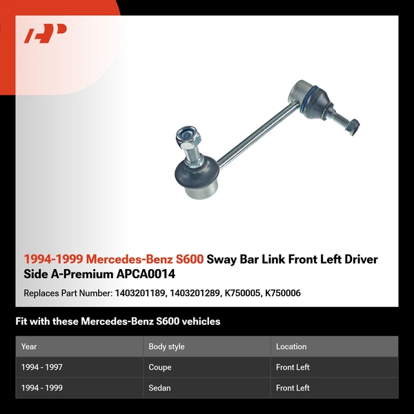 1994-1999 Mercedes-Benz S600 Sway Bar Link Front Left Driver Side A-Premium APCA0014