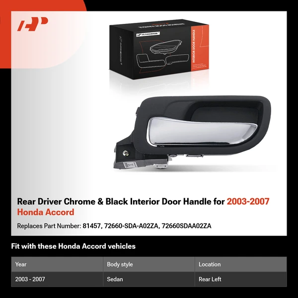 Rear Driver Chrome & Black Interior Door Handle for 2003-2007 Honda Accord