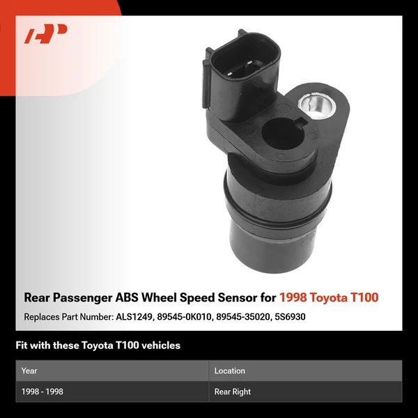 Rear Passenger ABS Wheel Speed Sensor for 1998 Toyota T100