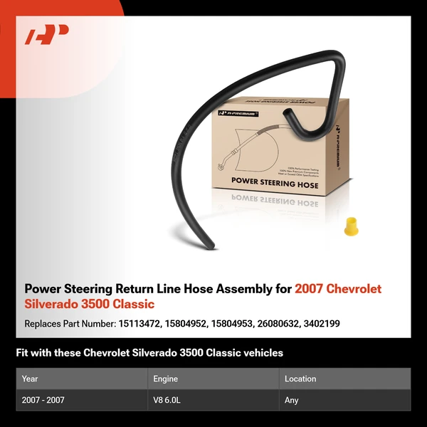 Power Steering Return Line Hose Assembly for 2007 Chevrolet Silverado 3500 Classic