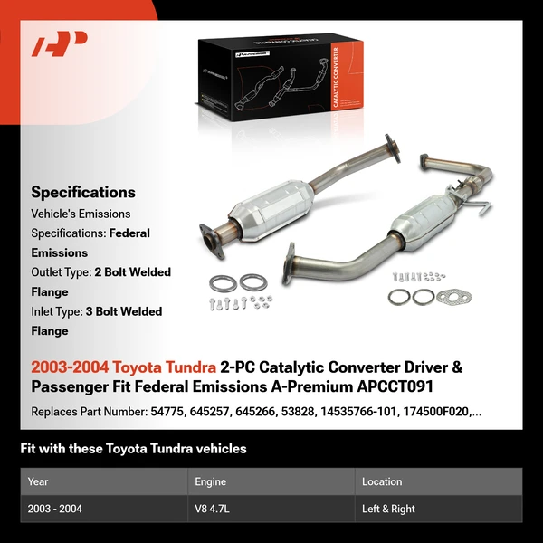 2003-2004 Toyota Tundra 2-PC Catalytic Converter Driver & Passenger Fit Federal Emissions A-Premium APCCT091