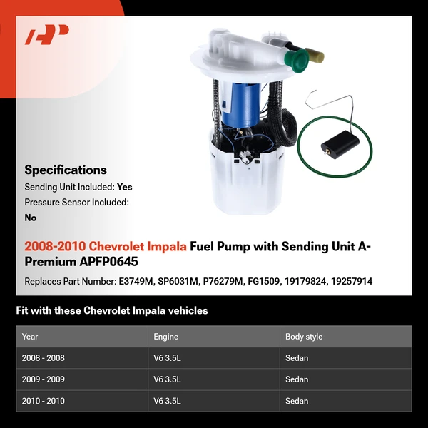 2008-2010 Chevrolet Impala Fuel Pump with Sending Unit A-Premium APFP0645