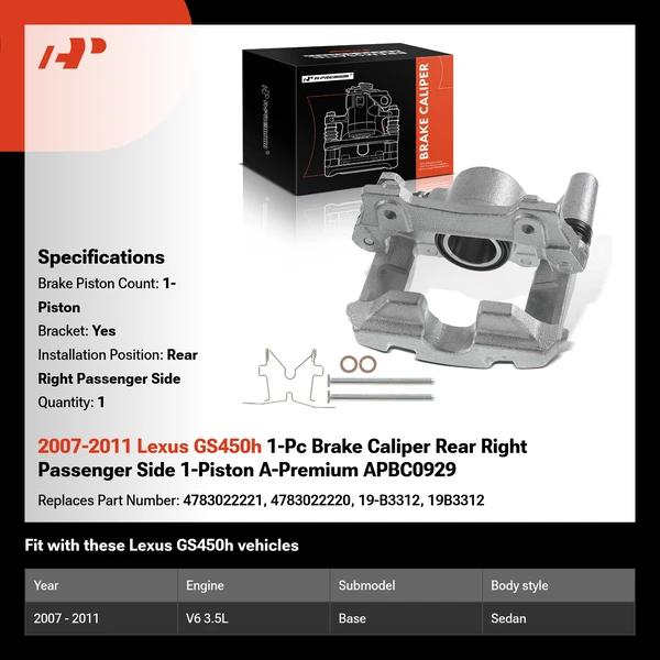 2007-2011 Lexus GS450h 1-Pc Brake Caliper Rear Right Passenger Side 1-Piston A-Premium APBC0929