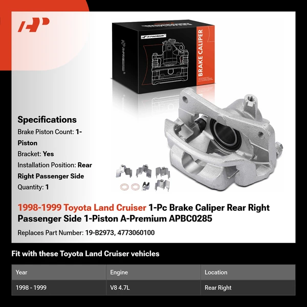 1998-1999 Toyota Land Cruiser 1-Pc Brake Caliper Rear Right Passenger Side 1-Piston A-Premium APBC0285