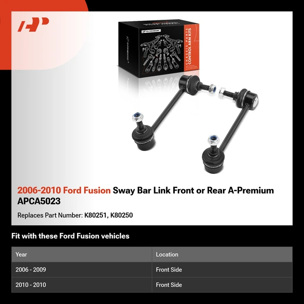 2006-2010 Ford Fusion Sway Bar Link Front or Rear A-Premium APCA5023