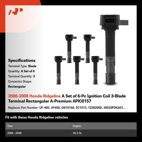 2006-2008 Honda Ridgeline A Set of 6-Pc Ignition Coil 3-Blade Terminal Rectangular A-Premium APIC0157