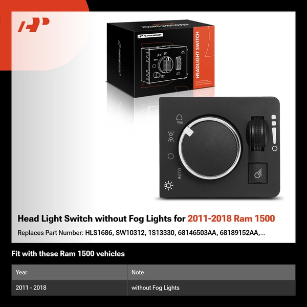 Head Light Switch without Fog Lights for 2011-2018 Ram 1500