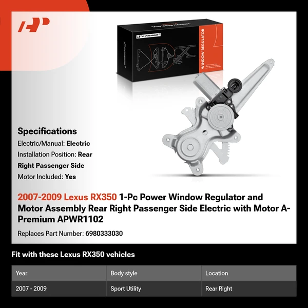 2007-2009 Lexus RX350 1-Pc Power Window Regulator and Motor Assembly Rear Right Passenger Side Electric with Motor A-Premium APWR1102