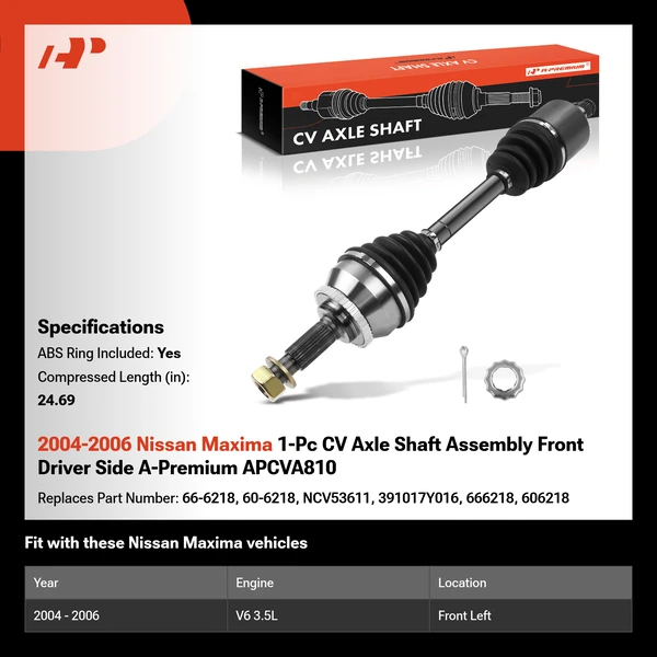 2004-2006 Nissan Maxima 1-Pc CV Axle Shaft Assembly Front Driver Side A-Premium APCVA810