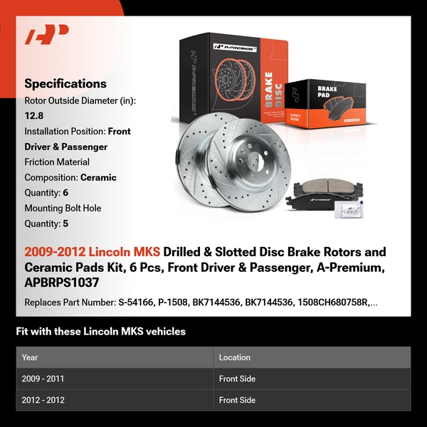 2009-2012 Lincoln MKS Drilled & Slotted Disc Brake Rotors and Ceramic Pads Kit, 6 Pcs, Front Driver & Passenger, A-Premium, APBRPS1037
