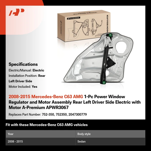 2008-2015 Mercedes-Benz C63 AMG 1-Pc Power Window Regulator and Motor Assembly Rear Left Driver Side Electric with Motor A-Premium APWR3067